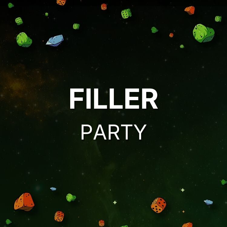 🎉 Party & Filler